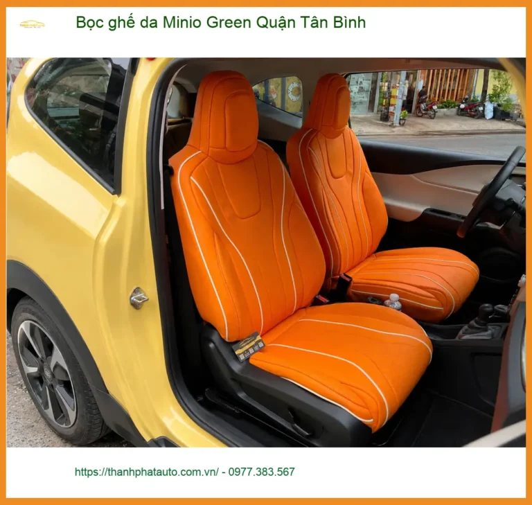 Trung Tâm Bọc Ghế Da ghế da Minio Green Quận Tân Bình - Thi Công Chuyên Nghiệp