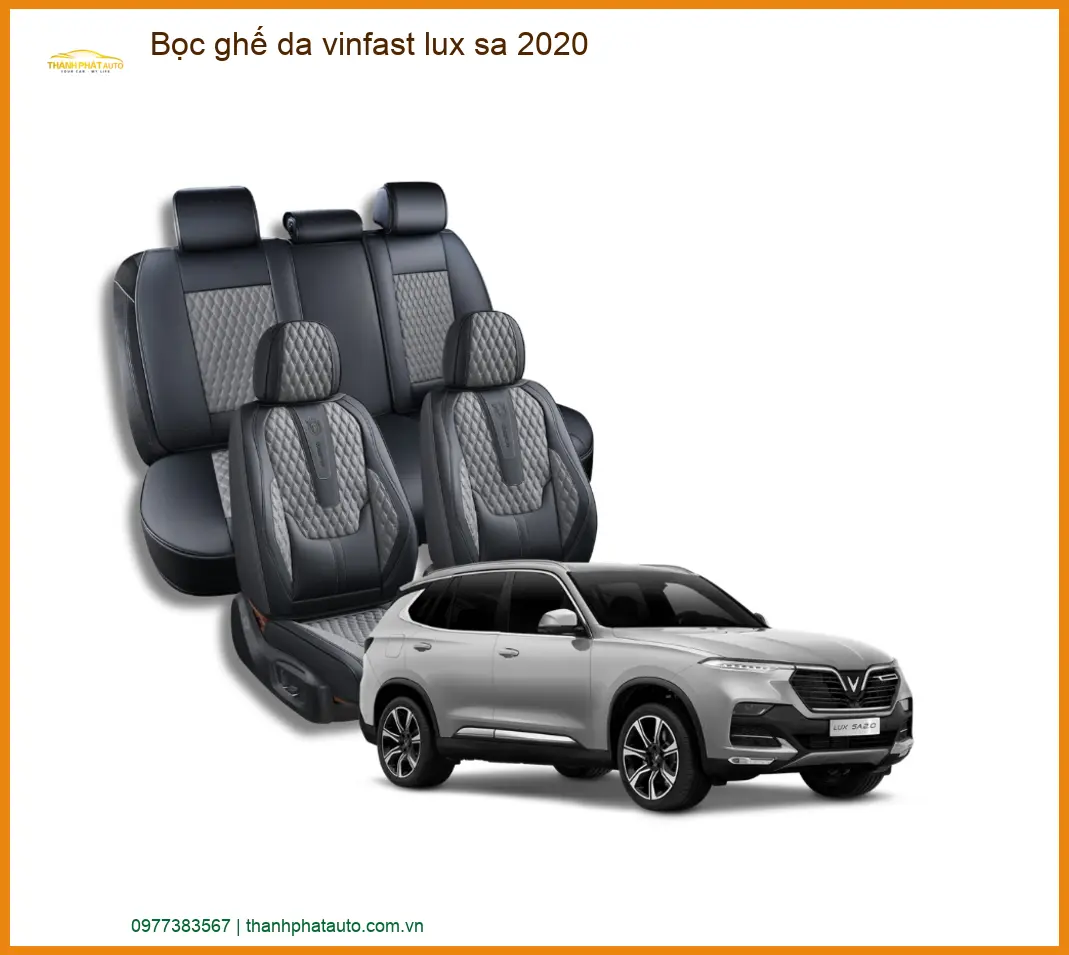 Bọc Ghế Da Xe Vinfast Lux SA 2020 Cao Cấp - Địa Chỉ Lắp Đặt Uy Tín TPHCM