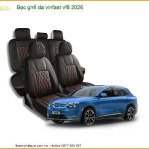 Bọc Ghế Da Cao Cấp Vinfast VF8 2026 - Địa Chỉ Lắp Đặt Uy Tín TPHCM