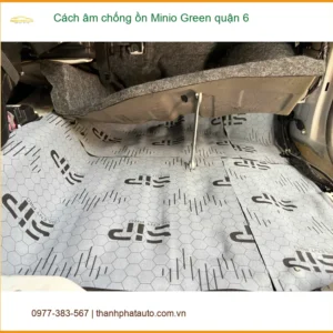 Nơi Lắp Cách Âm Chống Ồn Ô Tô âm chống ồn Minio Green quận 6 - Giá Tốt TPHCM - Ảnh 3