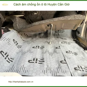 Dịch Vụ Thi Công Cách Âm Chống Ồn Ô Tô tại Huyện Cần Giờ - Thi Công Chuyên Nghiệp - Ảnh 3