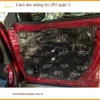 Dịch Vụ Thi Công Cách Âm Chống Ồn Ô Tô âm chống ồn VF2 quận 3 - Giá Tốt TPHCM