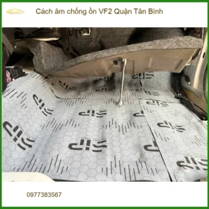 Nơi Dán Cách Âm Chống Ồn Ô Tô âm chống ồn VF2 Quận Tân Bình - Giá Tốt TPHCM