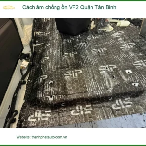 Nơi Dán Cách Âm Chống Ồn Ô Tô âm chống ồn VF2 Quận Tân Bình - Giá Tốt TPHCM - Ảnh 2
