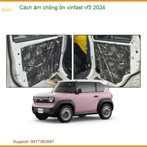 Cách âm chống ồn Vinfast VF3 2024 - Địa Chỉ Lắp Đặt Chính Hãng TPHCM