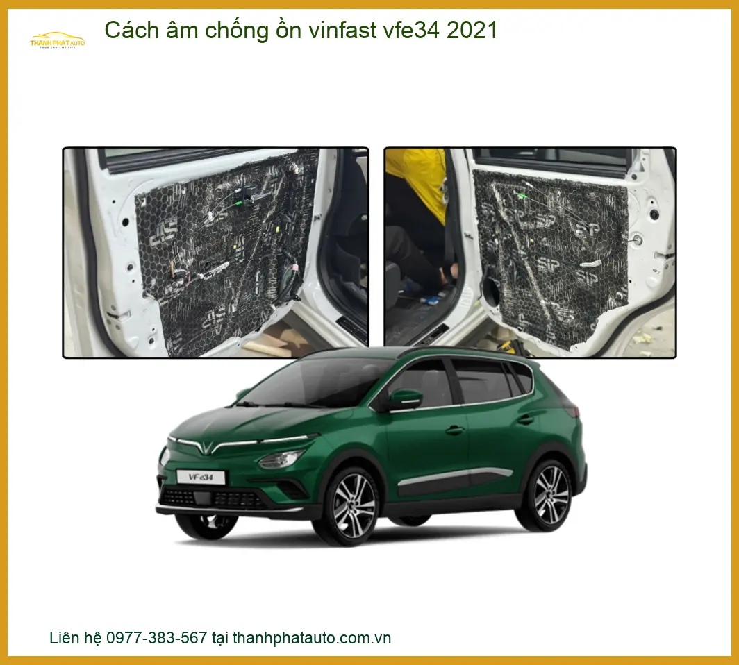 Cách Âm Chống Ồn Vinfast VF e34 2021 - Trung Tâm Lắp Đặt Uy Tín TPHCM