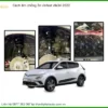 Cách âm chống ồn VinFast VF e34 2022 - Trung Tâm Lắp Đặt Uy Tín TPHCM