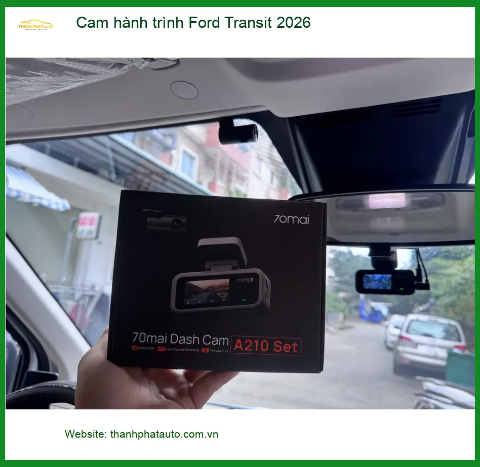Anh Tấn lắp cam hành trình Ford Transit 2026 Quận 9 bảo vệ xe ảnh thực tế 3