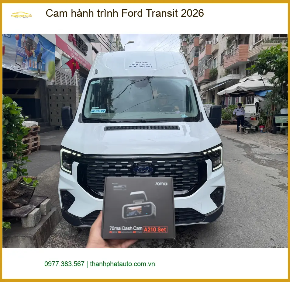 Anh Tấn lắp cam hành trình Ford Transit 2026 Quận 9 bảo vệ xe ảnh thực tế 4