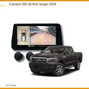 Camera 360 độ toàn cảnh Ford Ranger 2024 - Địa Chỉ Lắp Đặt Uy Tín Giá Tốt TPHCM