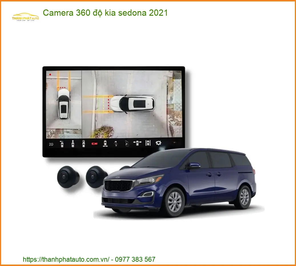Camera 360 độ Kia Sedona 2021 - Địa Chỉ Lắp Đặt Chính Hãng TPHCM
