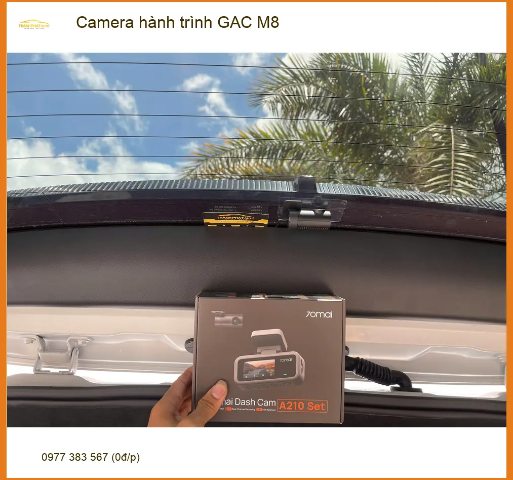 Anh Lâm lắp Camera hành trình GAC M8 tại Quận 9 để an tâm hơn trên mọi nẻo đường