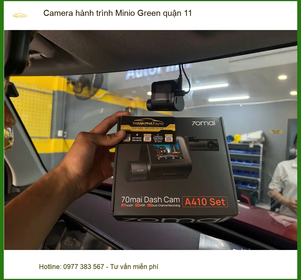 Nơi Gắn Camera Hành Trình Ô Tô hành trình Minio Green quận 11 - Giá Tốt TPHCM