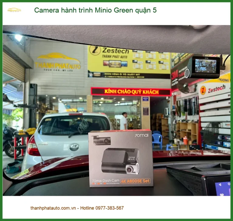 Nơi Gắn Camera Hành Trình Ô Tô hành trình Minio Green Tại Quận 5 - Giá Tốt TPHCM