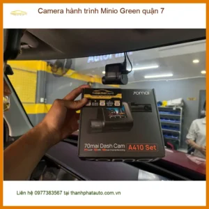 Trung Tâm Gắn Camera Hành Trình Minio Green Quận 7 - Gắn Nhanh Trong Ngày