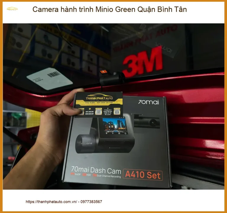 Địa Chỉ Lắp Camera Hành Trình Ô Tô Minio Green Tại Quận Bình Tân - Giá Tốt TPHCM