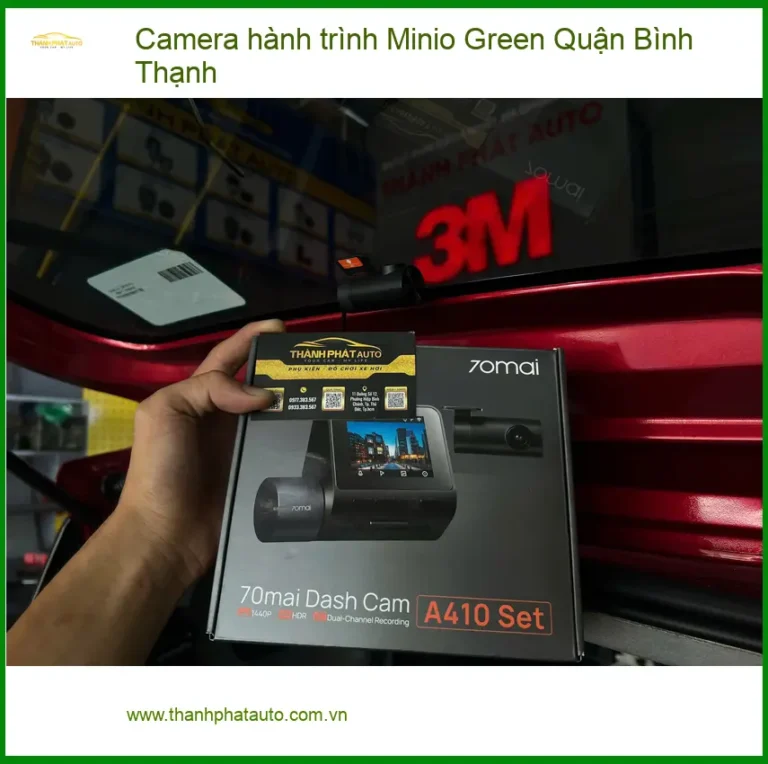 Nơi Camera Hành Trình Ô Tô hành trình Minio Green Quận Bình Thạnh - Giá Tốt TPHCM
