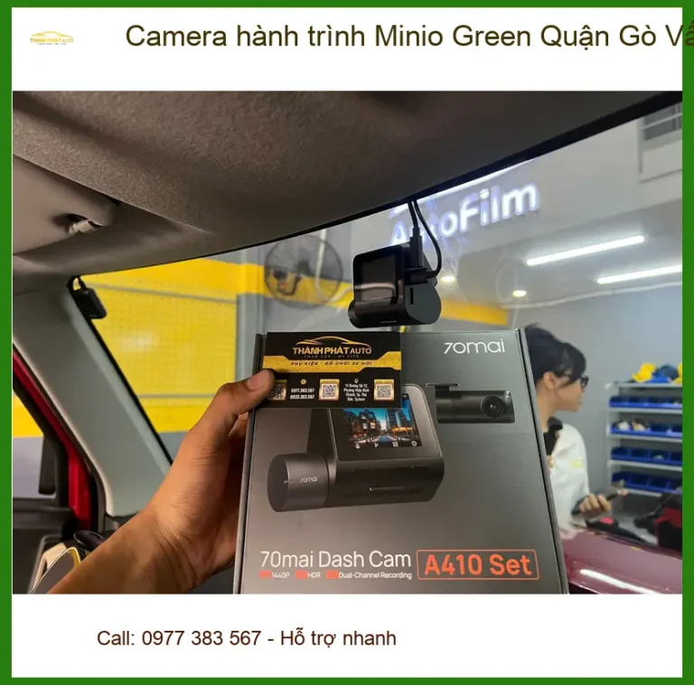 Nơi Gắn Camera Hành Trình Ô Tô Minio Green Tại Gò Vấp - Giá Tốt TPHCM