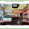 Nơi Lắp Camera Hành Trình Ô Tô hành trình VF2 Quận Tân Bình - Giá Tốt