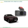 Camera Hành Trình Vinfast Lux SA 2022 - Địa Chỉ Lắp Đặt Chính Hãng TPHCM