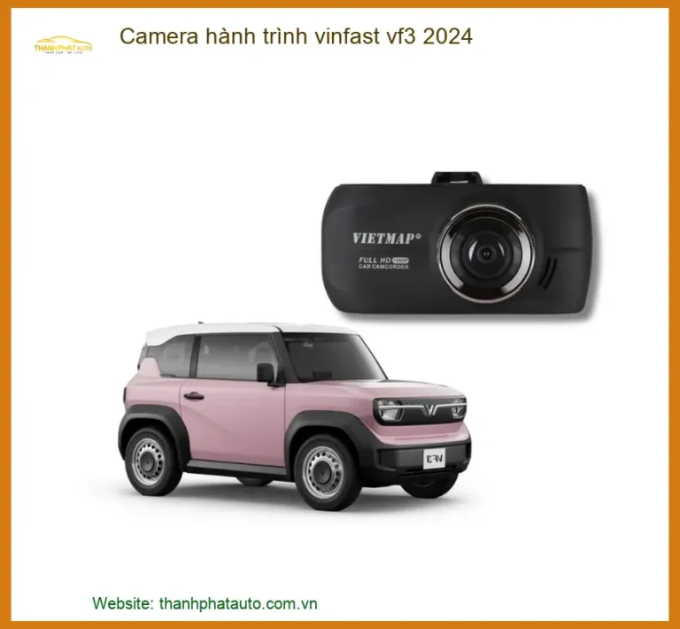 Camera hành trình Vinfast VF3 2024 - Trung Tâm Lắp Đặt Uy Tín TPHCM