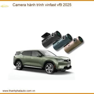 Camera Hành Trình Vinfast VF9 2025 Cao Cấp - Địa Chỉ Lắp Đặt Uy Tín TPHCM