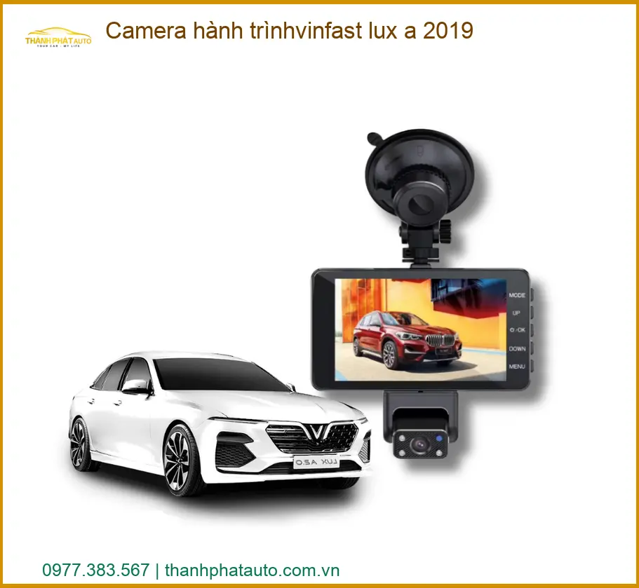 Camera Hành Trình Vinfast Lux A 2019 - Địa Chỉ Lắp Đặt Chính Hãng TPHCM