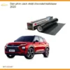 Dán Phim Cách Nhiệt Chevrolet Trailblazer 2020 - Địa Chỉ Lắp Đặt Uy Tín TPHCM