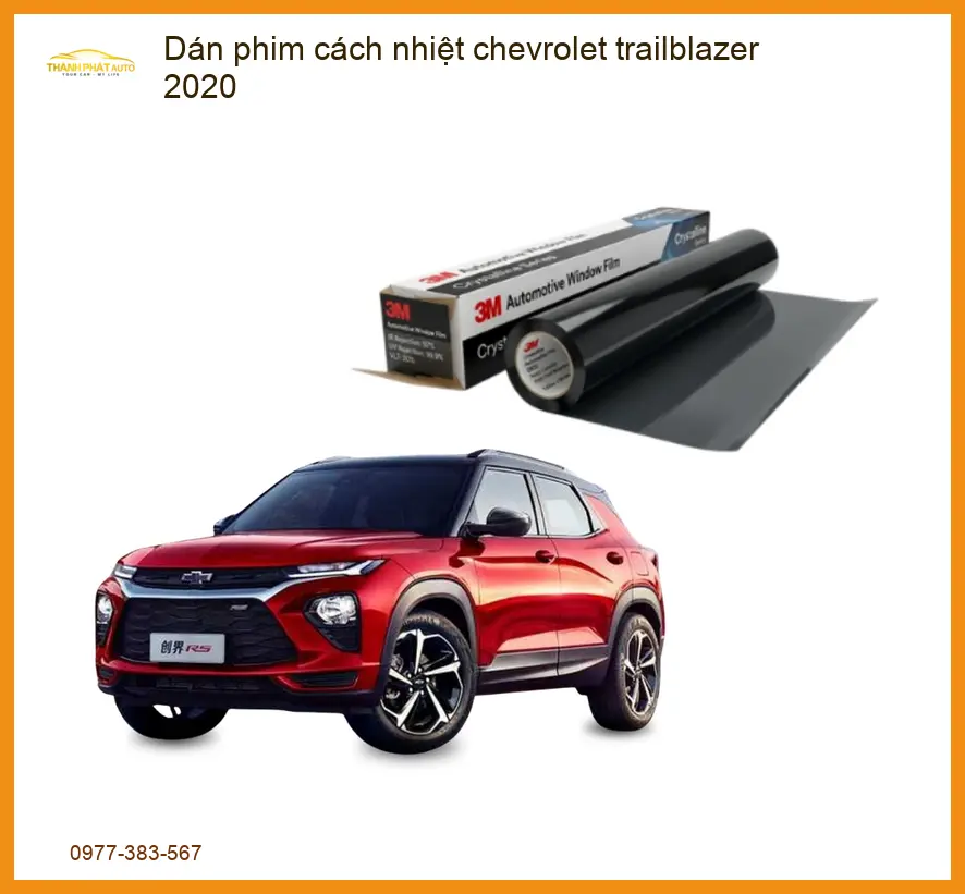 Dán Phim Cách Nhiệt Chevrolet Trailblazer 2020 - Địa Chỉ Lắp Đặt Uy Tín TPHCM