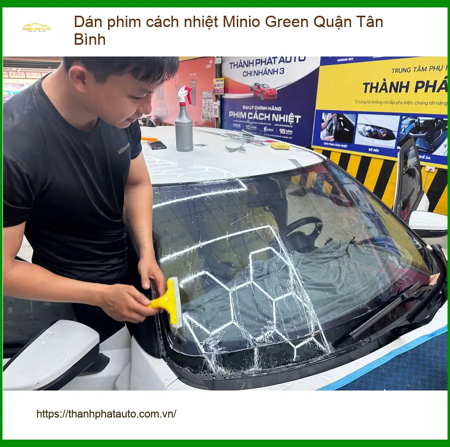 Trung Tâm Dán Phim Cách Nhiệt Ô Tô phim cách nhiệt Minio Green Quận Tân Bình - Giá Tốt TPHCM ảnh thực tế 2
