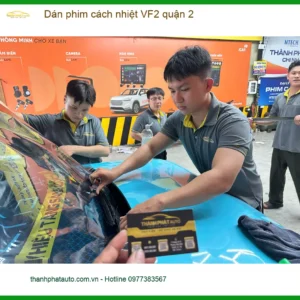 Địa Chỉ Dán Phim Cách Nhiệt Ô Tô phim cách nhiệt VF2 quận 2 - Lắp Đặt Uy Tín TPHCM - Ảnh 2