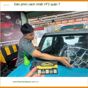 Trung Tâm Dán Phim Cách Nhiệt Ô Tô VF2 tại Quận 7 - Thi Công Chuyên Nghiệp - Ảnh 2