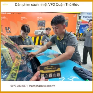 Nơi Dán Phim Cách Nhiệt Ô Tô phim cách nhiệt VF2 Quận Thủ Đức - Giá Tốt TPHCM - Ảnh 2