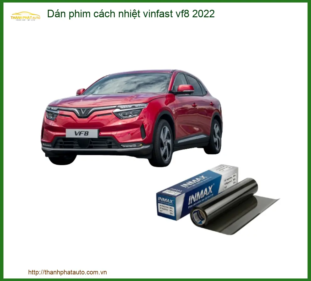 Dán phim cách nhiệt Vinfast VF8 2022 - Trung Tâm Gắn Chính Hãng TPHCM