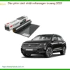 Dán Phim Cách Nhiệt Volkswagen Touareg 2025 - Địa Chỉ Lắp Đặt Uy Tín TPHCM