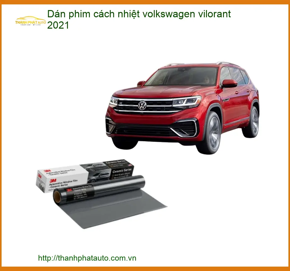 Dán Phim Cách Nhiệt Volkswagen Vilorant 2021 - Địa Chỉ Lắp Đặt Chính Hãng TPHCM