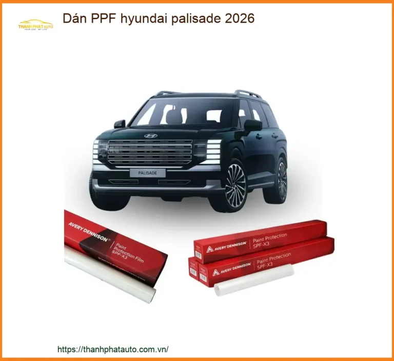 Dán PPF Bảo Vệ Sơn Hyundai Palisade 2026 - Địa Chỉ Lắp Đặt Uy Tín TPHCM