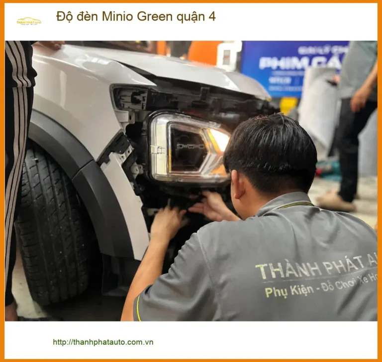 Trung Tâm Độ Đèn Ô Tô đèn Minio Green quận 4 - Thi Công Chuyên Nghiệp