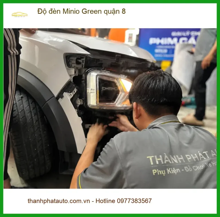 Địa Chỉ Nâng Cấp Độ Đèn Ô Tô đèn Minio Green quận 8 - Giá Tốt TPHCM