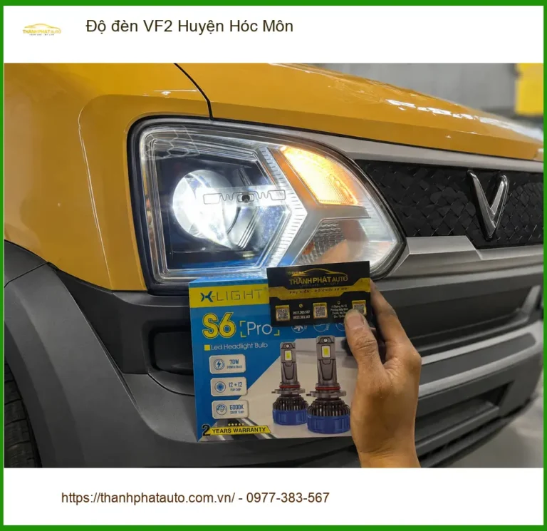 Trung Tâm Độ Đèn Ô Tô đèn VF2 Huyện Hóc Môn - Nâng Cấp Chính Hãng