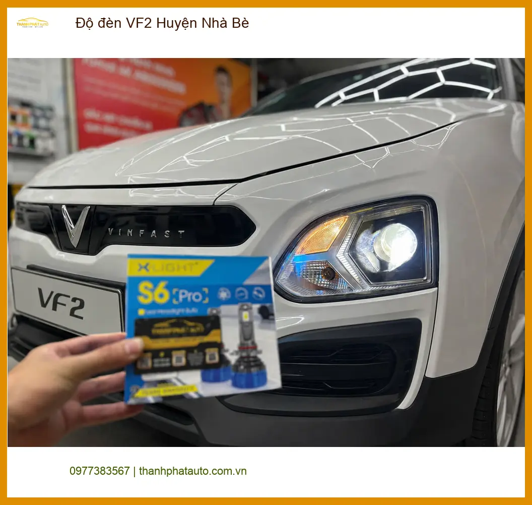 Trung Tâm Nâng Cấp Độ Đèn Ô Tô đèn VF2 Huyện Nhà Bè - Nâng Cấp Chính Hãng