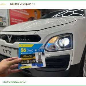 Trung Tâm Độ Đèn Ô Tô đèn VF2 quận 11 - Nâng Cấp Chính Hãng - Ảnh 2