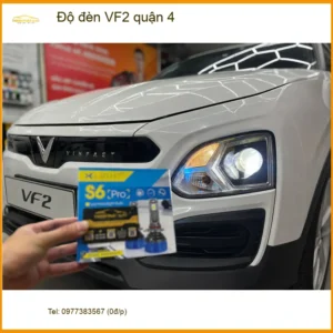 Địa Chỉ Lắp Đặt Độ Đèn Ô Tô đèn VF2 quận 4 - Lắp Đặt Uy Tín TPHCM