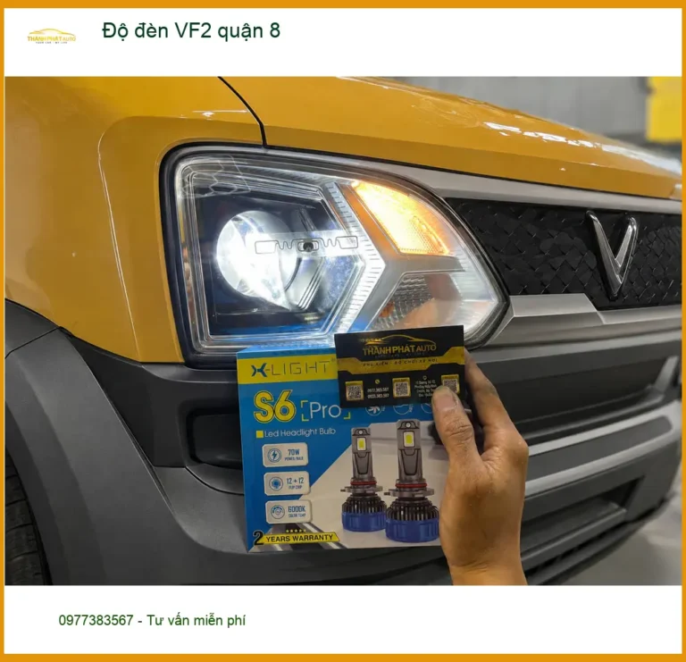 Trung Tâm Nâng Cấp Độ Đèn Ô Tô đèn VF2 quận 8 - Nâng Cấp Chính Hãng