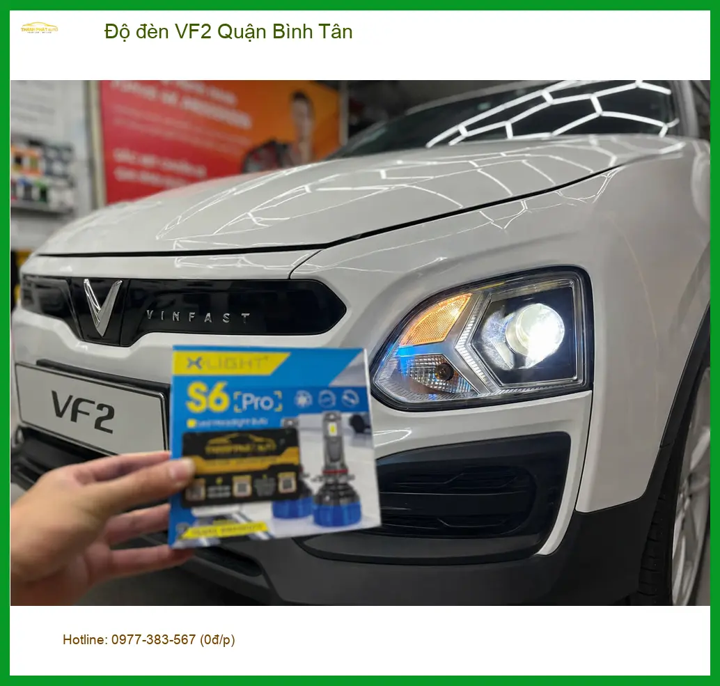 Trung Tâm Nâng Cấp Độ Đèn Ô Tô đèn VF2 Quận Bình Tân - Nâng Cấp Chính Hãng ảnh thực tế 2