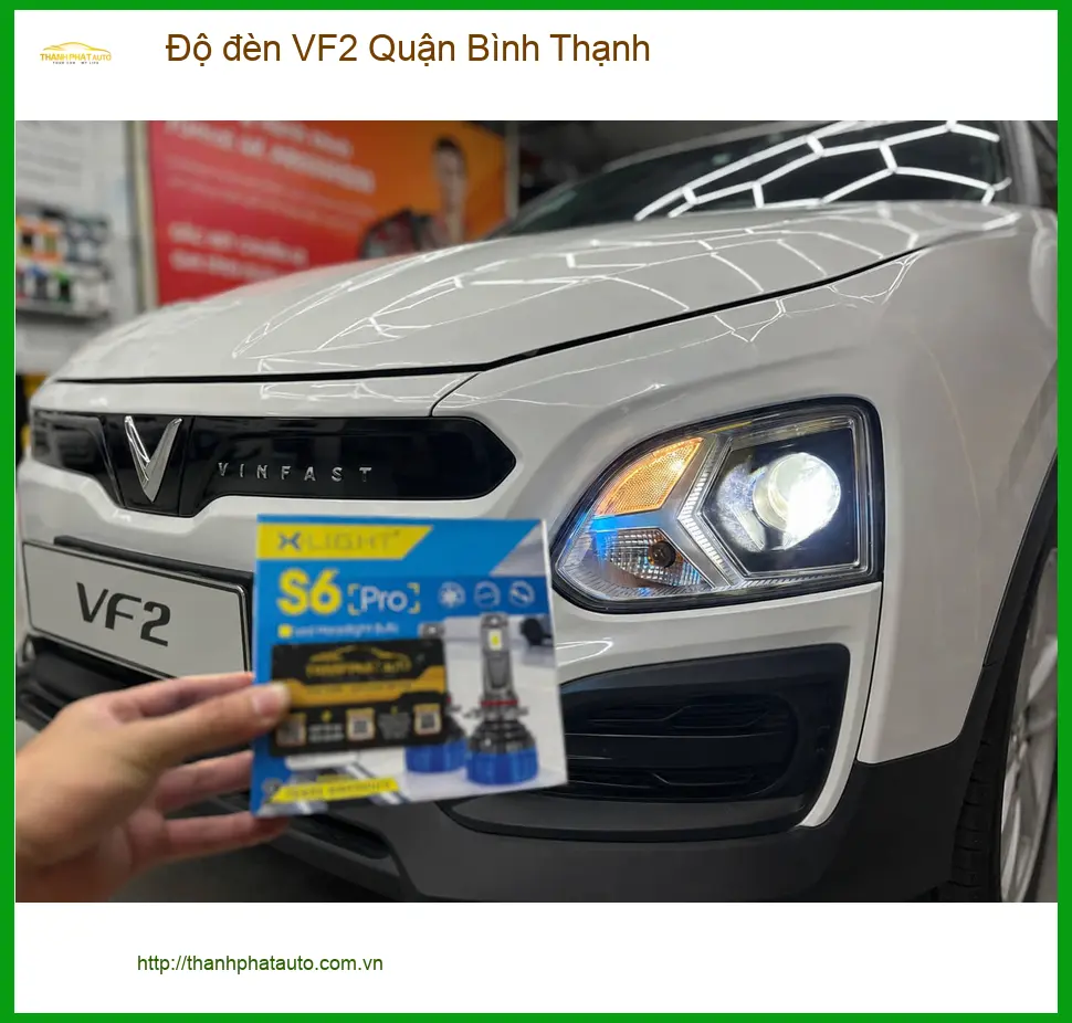 Trung Tâm Độ Đèn Ô Tô đèn VF2 Quận Bình Thạnh - Thi Công Chuyên Nghiệp