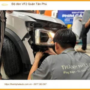 Trung Tâm Độ Đèn Ô Tô đèn VF2 Quận Tân Phú - Nâng Cấp Chính Hãng - Ảnh 2