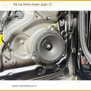 Trung Tâm Độ Loa Ô Tô loa Minio Green quận 12 - Thi Công Chuyên Nghiệp