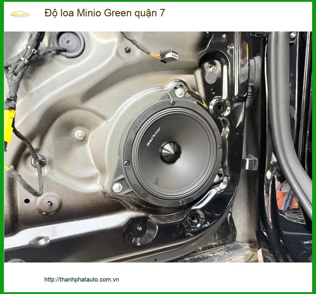 Độ Loa Ô Tô loa Minio Green Quận 7