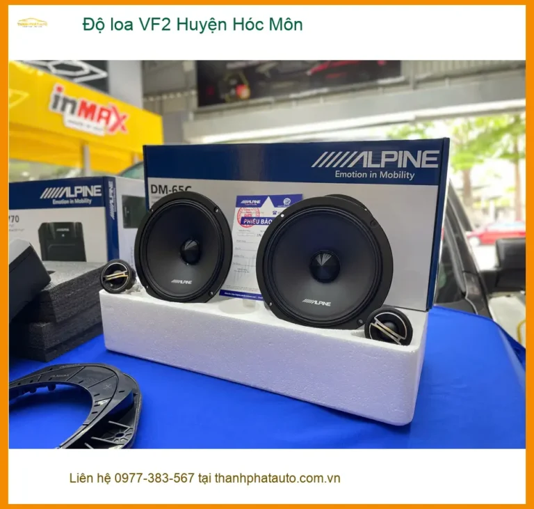 Địa Chỉ Độ Loa Ô Tô loa VF2 Huyện Hóc Môn - Lắp Đặt Uy Tín TPHCM